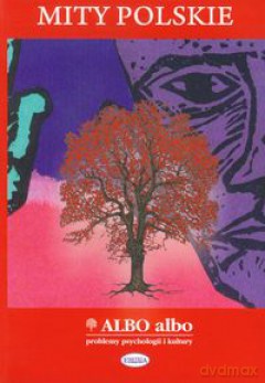 ALBO albo Mity polskie 4/2009 [KSIĄŻKA]