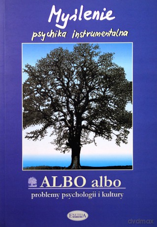 ALBO albo Myślenie 3/2002 [KSIĄŻKA]