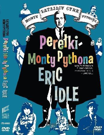Latający Cyrk Monty Pythona: Eric Idle [DVD]