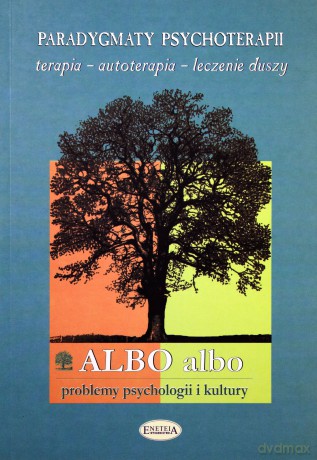 ALBO albo Paradygmaty psychoterapii 4/2003 [KSIĄŻKA]