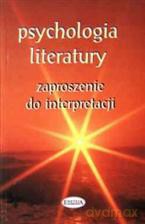 Psychologia literatury [KSIĄŻKA]