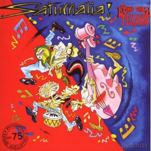 Long Tall Texans: Saturnalia [CD]