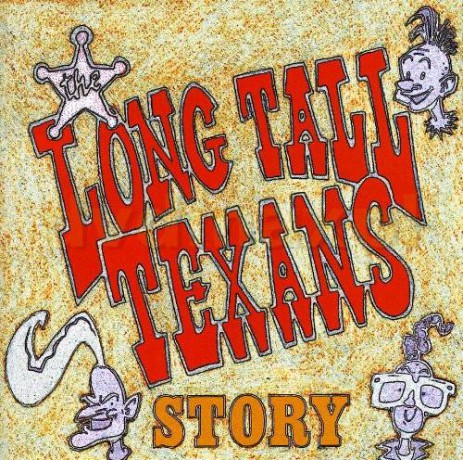 Long Tall Texans: Story [2CD]