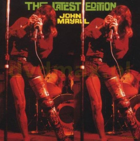 John Mayall: The Latest Edition [CD]