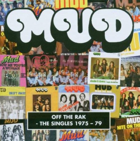 Mud: Off The Rak-The Singles 1975-79 [CD]