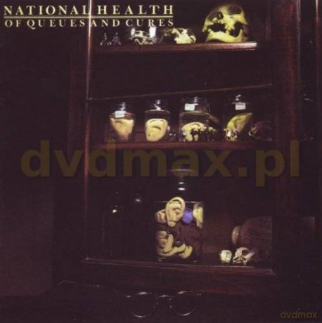 National Health: Of Queues And Cures [CD]