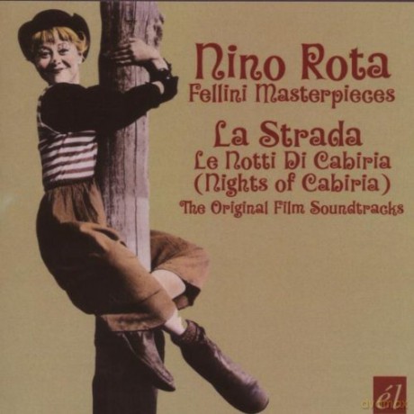 Nino Rota: La Strada+Nights Of Cabiria [CD]