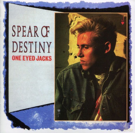 Spear Of Destiny: One Eyed Jacks [CD]