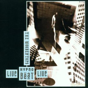 The Woodentops: Hypno Beat Live [CD]