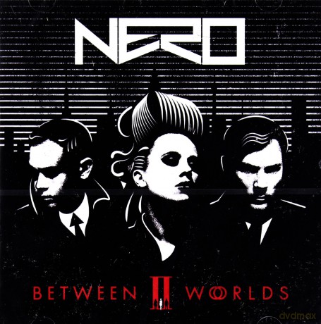 Nero: Between II Worlds [CD]