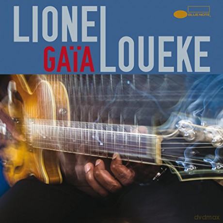 Lionel Loueke: Gaia [CD]