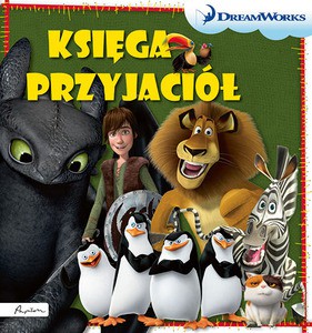 Dream Works. Księga przyjaciół (twarda) [KSIĄŻKA]