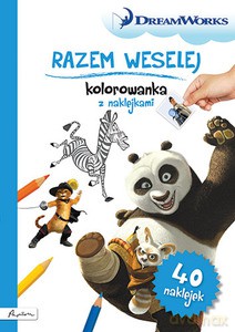 Dream Works. Razem weselej. Kolorowanka z naklejkami [KSIĄŻKA]