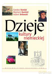 Dzieje kultury niemieckiej - Czesław Karolak [KSIĄŻKA]