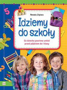 Idziemy do szkoły [KSIĄŻKA]