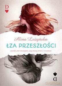 Łza przeszłości - Alina Lużyńska [KSIĄŻKA]