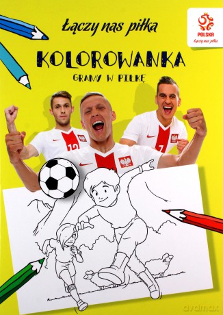 PZPN. Piłka nożna. Gramy w piłkę. (kolorowanka) [KSIĄŻKA]