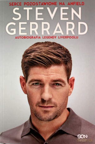 Steven Gerrard. Autobiografia legendy Liverpoolu. Serce pozostawione na Anfield - Steven Gerrard [KSIĄŻKA]
