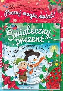 Świąteczny prezent. Słuchaj i śpiewaj razem z nami. Pakiet [KSIĄŻKA]