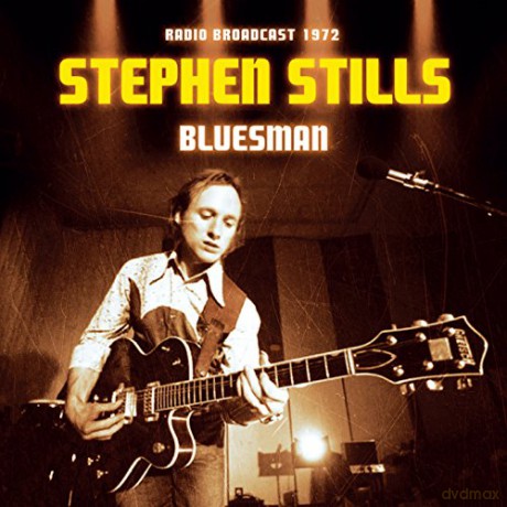 Stephen Stills: Bluesman [CD]