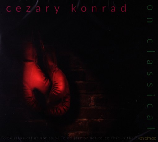 Cezary Konrad: On Classical [CD]