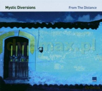 Mystic Diversions: From The Distance [CD]