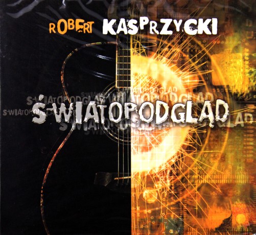 Robert Kasprzycki: Światopogląd [CD]