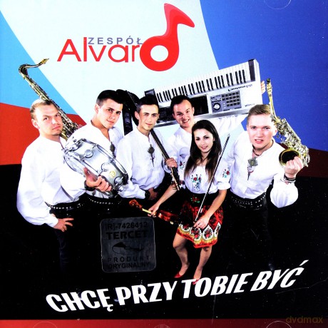 Alvaro: Chcę Przy Tobie Być [CD]