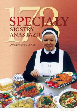 173 specjały siostry Anastazji - Anastazja Pustelnik [KSIĄŻKA]