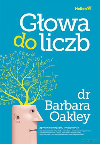 Głowa do liczb - Barbara Oakley [KSIĄŻKA]