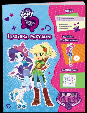 Igrzyska przyjaźni Equestria Girls [KSIĄŻKA]