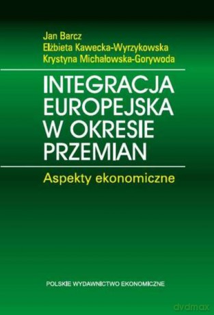 Integracja europejska [KSIĄŻKA]