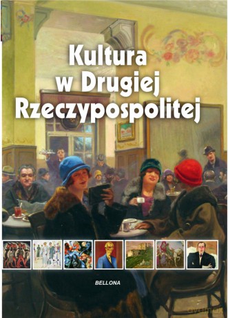 Kultura w drugiej Rzeczypospolitej - Anna Pycka (twarda) [KSIĄŻKA]