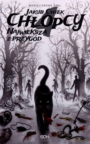 Największa z przygód. Chłopcy (Tom 4) - Jakub Ćwiek [KSIĄŻKA]