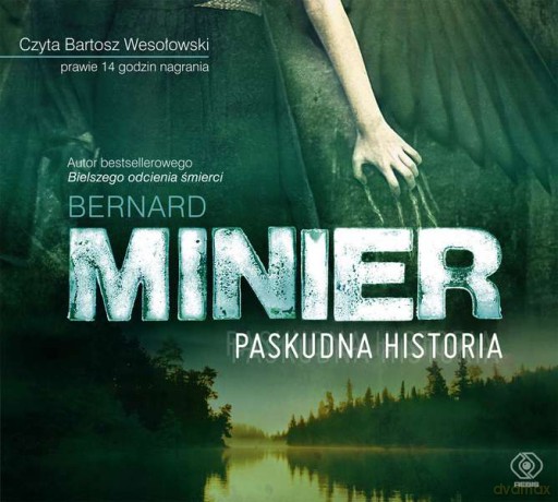 Paskudna historia - Bernard Minier [AUDIOBOOK] [CD-MP3]