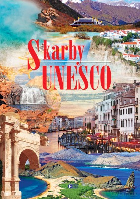 Skarby UNESCO - Studio Fenix (twarda) [KSIĄŻKA]