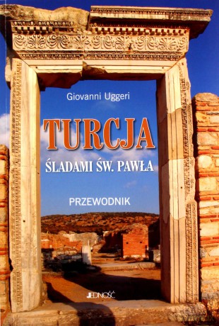 Turcja śladami św. Pawła - Giovanni Uggeri [KSIĄŻKA]
