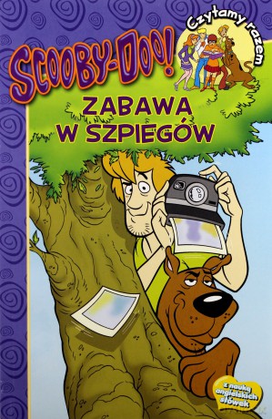 Zabawa w szpiegów. Czytamy razem Scooby-doo [KSIĄŻKA]