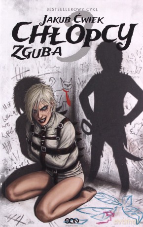 Zguba chłopcy (Tom 3) - Jakub Ćwiek [KSIĄŻKA]