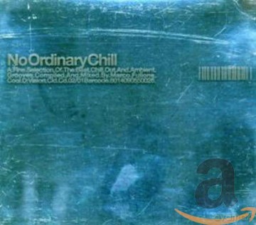 Various Artists: No Ordinary Chill [CD]