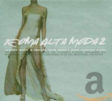 Various Artists: Roma Alta Moda 2 [2CD]