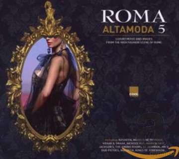 Various Artists: Roma Alta Moda 5 [2CD]