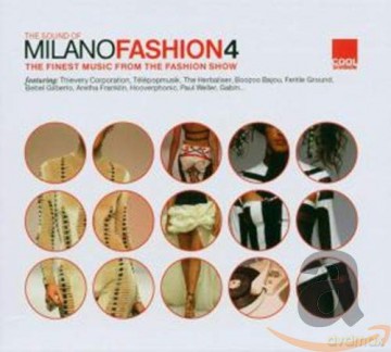 Various Artists: The Sound Of Milano Fashion 4 [2CD]