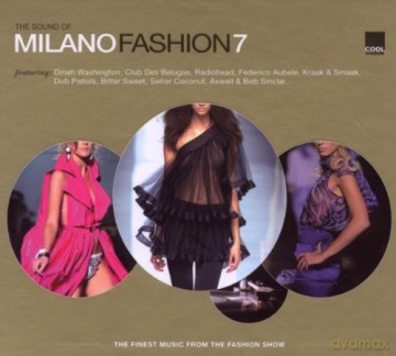 Various Artists: The Sound Of Milano Fashion 7 [2CD]