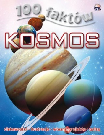 100 faktów. Kosmos - Sue Becklake [KSIĄŻKA]