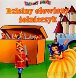 Bajkowe skarby. Dzielny ołowiany żołnierzyk [KSIĄŻKA]