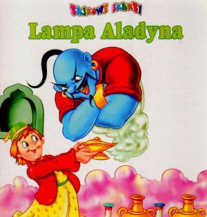 Bajkowe skarby. Lampa Aladyna - Katarzyna Dmowska [KSIĄŻKA]