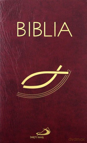 Biblia Stary Testament i Nowy Testament (oprawa balacron) - bordo [KSIĄŻKA]