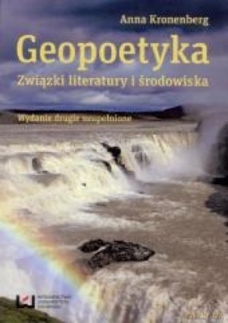 Geopoetyka Związkiury i środowiska - Anna Kronenberg [KSIĄŻKA]