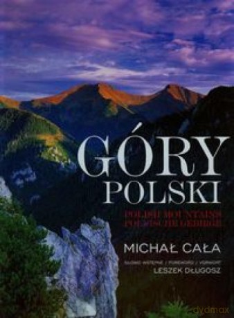 Góry Polski (pol-ang-niem) - Michał Cała [KSIĄŻKA]